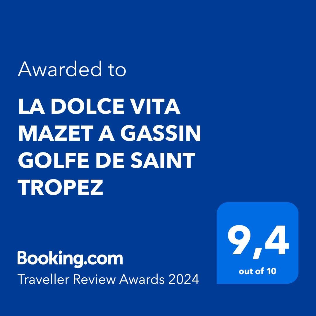 La Dolce Vita Mazet A Gassin Golfe De Saint Tropez Bagian luar foto